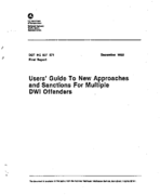 Users Guide to New Approaches and Sanctions for Multiple DWI Offenders