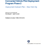 Connected Vehicle Pilot Deployment Program Phase 2 Deployment Outreach Plan  New York City