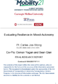 Evaluating Resilience in MixedAutonomy