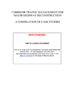 Corridor Traffic Management for Major Highway Reconstruction A Compilation of Case Studies