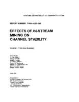 Effects of InStream Mining on Channel Stability Volume I Executive Summary