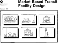 Market Based Transit Facility Design