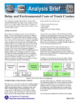 Delay and Environmental Costs of Truck Crashes Brief