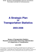 A Strategic Plan for Transportation Statistics 20032008