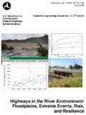 Highways in the River Environment Floodplains Extreme Events Risk and Resilience