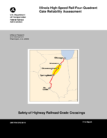 Illinois HighSpeed Rail FourQuadrant Gate Reliability Assessment