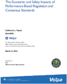 The Economic and Safety Impacts of PerformanceBased Regulation and Consensus Standards