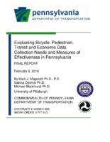 Evaluating Bicycle Pedestrian Transit and Economic Data Collection Needs and Measures of Effectiveness in Pennsylvania