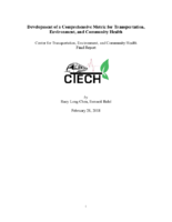 Development of a Comprehensive Metric for Transportation Environment and Community Health
