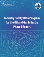 Industry Safety Data Program for the Oil and Gas Industry Phase I Report