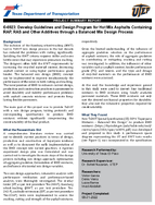 06923 Develop Guidelines and Design Program for Hot Mix Asphalts Containing RAP RAS and Other Additives through a Balanced Mix Design Process