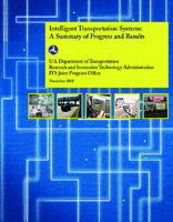 Intelligent Transportation Systems  a summary of progress and results November 2008