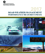 2017 Road Weather Management Performance Measures Update