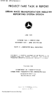 Project FARE Task III Report Urban Mass Transportation Industry Reporting System Design Interim Task III Report for November 1972June 1973 Period Part IV  Commuter Rail Reporting