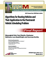 Algorithms for routing vehicles and their application to the paratransit vehicle scheduling problem