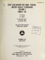 Cost Evaluation for Nine Federal Motor Vehicle Safety Standards Vol I FMVSS 105