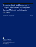 Enhancing Safety and Operations at Complex Interchanges With Improved Signing Markings and Integrated Geometry
