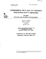 Experimental Field Test of Proposed Pedestrian Safety Messages Volume 1 Methods and Materials Development