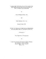 Laboratory Investigation of Delamination and Debonding of ThinBonded Overlays Due to Vehicular Vibration Volume 2 Appendices