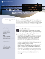Intelligent transportation systems for traveler information  deployment benefits and lessons learned