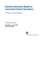Benefits Estimation Model for Automated Vehicle Operations Phase 2 Final Report