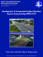 Development of Automated Incident Detection System Using Existing ATMS CCTV
