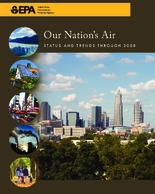 Our Nations Air Status and Trends through 2008