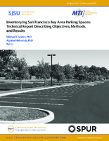 Inventorying San Francisco Bay Area Parking Spaces Technical Report Describing Objectives Methods and Results