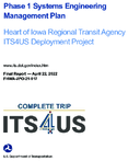 Phase 1 Systems Engineering Management Plan Heart of Iowa Regional Transit Agency ITS4US Deployment Project