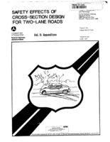 Safety effects of crosssection design for twolane roads Volume II Appendixes