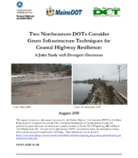 Two Northeastern DOTs Consider Green Infrastructure Techniques for Coastal Highway Resilience A Joint Study with Divergent Outcomes