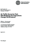 Air Traffic Scenarios Test Will Modifying the Instructions Change Performance