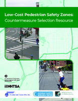 LowCost Pedestrian Safety Zones Countermeasure Selection Resource