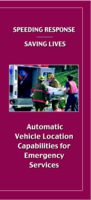 Speeding Response  Saving Lives Automatic Vehicle Location Capabilities for Emergency Vehicles