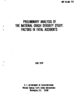 Preliminary Analysis of the National Crash Severity Study Factors in Fatal Accidents