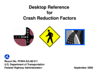 Desktop Reference for Crash Reduction Factors