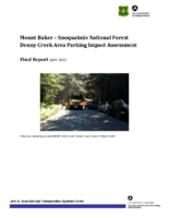 Mount Baker  Snoqualmie National Forest Denny Creek area parking impact assessment  final report