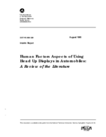 Human Factors Aspects Of Using Head Up Displays In Automobiles A Review Of The Literature Interim Report
