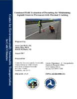 Continued Field Evaluation of Precutting for Maintaining Asphalt Concrete Pavements with Thermal Cracking