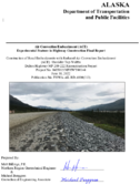 Air Convection Embankment ACE Experimental Feature in Highway Construction Final Report Dalton Highway MP 209222 Reconstruction Project Construction of Road Embankments With Reduced ACE Shoulder TopWidths