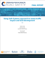 Using Safe Systems Approach To Assess Traffic Impact and Land Development