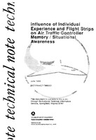 Influence of Individual Experience and Flight Strips on Air Traffic Controller MemorySituational Awareness