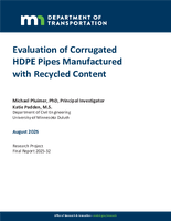 Evaluation of Corrugated HDPE Pipes Manufactured with Recycled Content