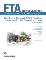 Mobility on Demand MOD Sandbox Demonstration Fair Value Commuting Final Report
