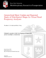 Generalized Skew Update and Regional Study of Distribution Shape for Texas Flood Frequency Analyses