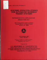 Systems Operation Studies for Automated Guideway Transit Systems Representative Application Areas for AGT