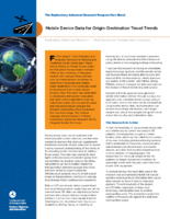 The Exploratory Advanced Research Program Fact Sheet Mobile Device Data for OriginDestination Travel Trends