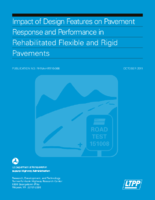 Impact of design features on pavement response and performance in rehabilitated flexible and rigid pavements