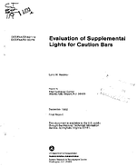 Evaluation of Supplemental Lights for Caution Bars