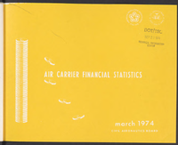 Air Carrier Financial Statistics 1st Quarter 1974